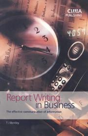 Report Writing in Business, Second Edition (CIMA Exam Support Books) Trevor Bentley