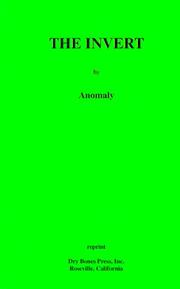 Cover of: The Invert by Anomaly (pseud.), J. Rankin