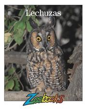 Cover of: Las lechuzas by Timothy L. Biel, Quality Productions, John Bonnett Wexo