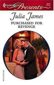 Purchased For Revenge by Julia James