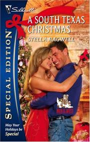 A South Texas Christmas (Silhouette Special Edition) by Stella Bagwell