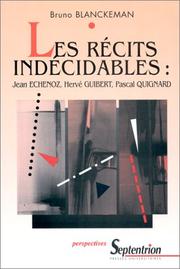 Cover of: Les récits indécidables by Bruno Blanckeman