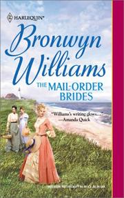 The Mail-Order Brides by Bronwyn Williams