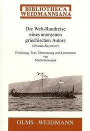 Cover of: Die Welt-Rundreise eines anonymen griechischen Autors by Pseudo-Scymnus