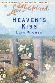 Heaven's kiss by Lois Richer
