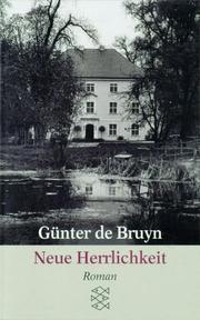 Cover of: Neue Herrlichkeit by Günter de Bruyn
