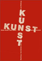 Cover of: Kunst, Kunst by Stefan Soltek, Uwe Loesch, Lucas Heinrich Wüthrich