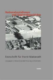Cover of: Nationalsozialismus und Regionalgeschichte by Barbara Becker-Jákli, Jung, Werner