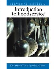 Cover of: Introduction to foodservice by June PaynePalacio, Monica Theis