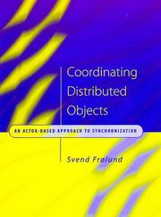 Coordinating distributed objects by Svend Frølund