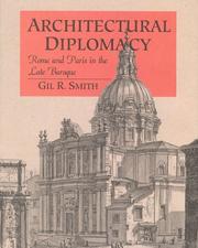 Architectural diplomacy by Gil R. Smith