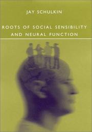 Roots of social sensibility and neural function от Jay Schulkin