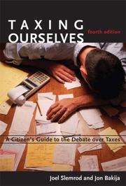 Taxing Ourselves, 4th Edition par Joel Slemrod