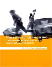 High-Level Motion Processing by Watanabe, Takeo