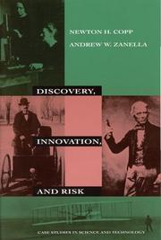 Discovery, Innovation, and Risk by Newton Copp, Newton H. Copp, Andrew W. Zanella