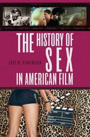 The History of Sex in American Film by Jody W. Pennington