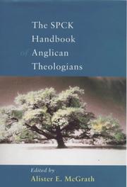 Cover of: The SPCK handbook of Anglican theologians by Alister E. McGrath