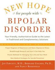 Cover of: New hope for people with bipolar disorder by Jan Fawcett, Bernard Golden, Nancy Rosenfeld