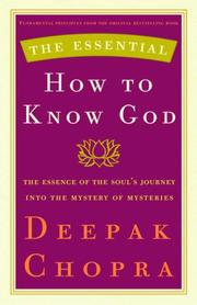 Cover of: The Essential How to Know God by Deepak Chopra