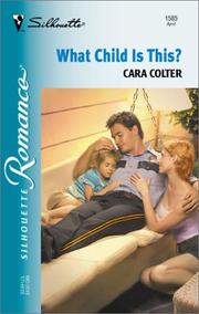 What Child Is This? by Cara Colter