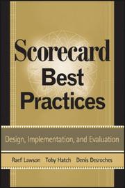 Cover of: Scorecard best practices by Raef Lawson, Denis Desroches, Toby Hatch