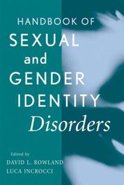 Cover of: Handbook of sexual and gender identity disorders by David L. Rowland, Luca Incrocci