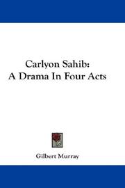 Cover of: Carlyon Sahib by Gilbert Murray