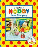 Noddy Goes Shopping | Open Library