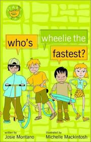 Who's Wheelie the Fastest? (Start Up) by Josie Montano