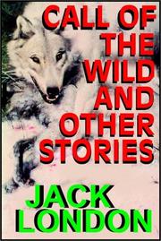 the call of the wild story the call of the wild story