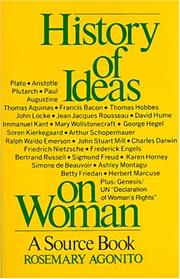 Cover of: History of Ideas on Woman by Rosemary Agonito