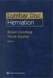 Cover of: Lumbar disk herniation by Robert Gunzburg, Marek Szpalski