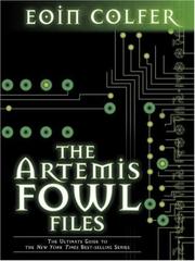 Cover of: Artemis Fowl Files, The by Eoin Colfer