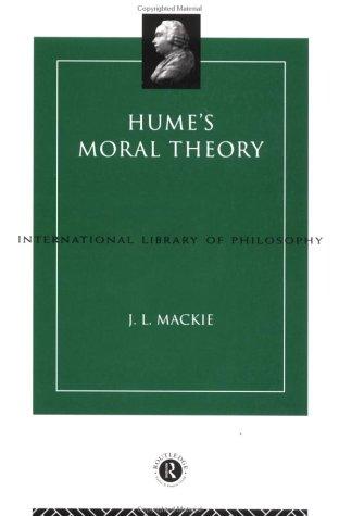 Hume's Moral Theory J.L. Mackie