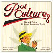 Cover of: Pot culture by Shirley Halperin, Steve Bloom