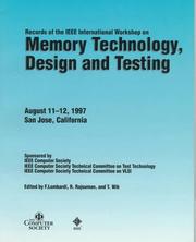 Cover of: Proceedings by IEEE International Workshop on Memory Technology, Design, and Testing (1997 San Jose, Calif.)