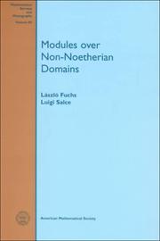 Cover of: Modules over non-Noetherian domains by Laszlo Fuchs, Luigi Salce