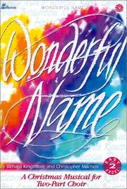 Cover of: Wonderful Name by Richard Kingsmore, Christopher Machen