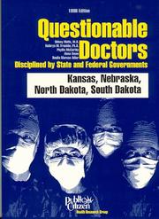 Cover of: Questionable Doctors Disciplined by State and Federal Governments by Sidney M. Wolfe, Alana Bame, Benita Marcus Adler