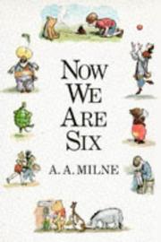 Cover of: Now We Are Six (Winnie the Pooh) by A. A. Milne