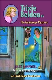 Cover of: The Gatehouse Mystery by Julie Campbell