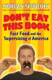 Cover of: Don't Eat This Book by Morgan Spurlock
