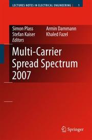 Cover of: Multi-carrier spread-spectrum 2007 by International Workshop on Multi-Carrier Spread-Spectrum (6th 2007 Herrsching am Ammersee , Germany)