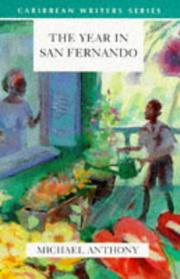 The year in San Fernando by Anthony, Michael