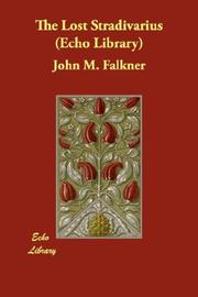 Cover of: The Lost Stradivarius (Echo Library) by John Meade Falkner