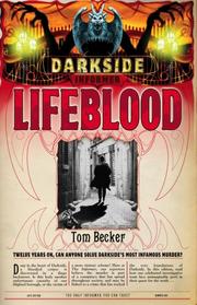 Lifeblood (Darkside) by Tom Becker