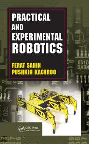 Cover of: Practical and experimental robotics by Ferat Sahin, Pushkin Kachroo