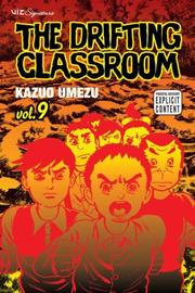 Cover of: The drifting classroom by Kazuo Umezu