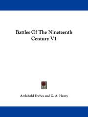 Cover of: Battles Of The Nineteenth Century V1 by Arthur Griffiths