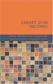 Cover of: Carnet d'un inconnu by Фёдор Михайлович Достоевский